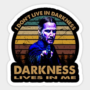 I dont live in darkness art gift movie fans Sticker